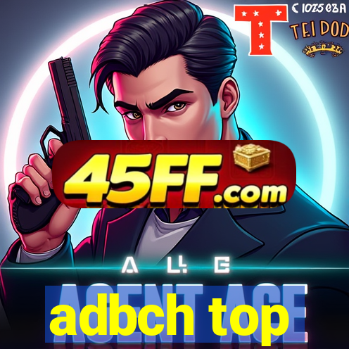 adbch top